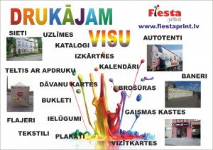 Drukājam visu!